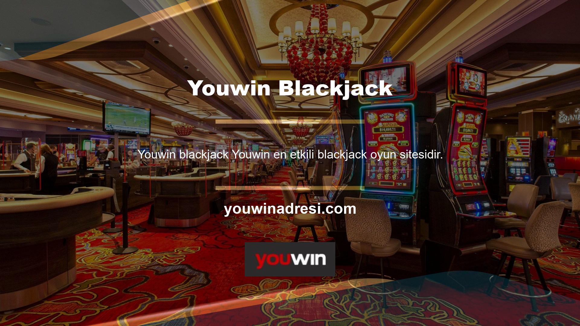 Youwin en etkili blackjack oyun sitelerinden biridir ve halen ülkemiz casino pazarında lider konumunu sürdürmektedir
